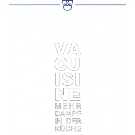 V-ZUG Brochure Vacuisine 'Plus de vapeur dans la cuisine' Allemand (1029752)